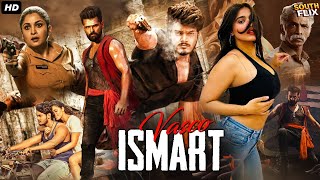 iSmart Vasco Full South Indian Action Blockbuster Movie In Hindi Dubbed  Akash Puri Ketika Sharma [upl. by Ligetti144]