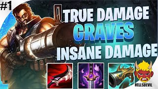 True Damage Series 1  FULL TRUE DAMAGE GRAVES IS INSANE  Graves Wild Rift Gameplay amp Guide [upl. by Bondon]