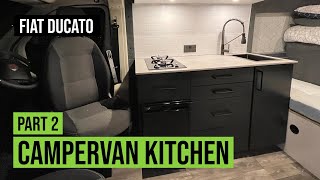 MODERN Campervan Kitchen Pt 2  Fiat Ducato L2H2  UK SelfBuild Campervan Conversion [upl. by Jacinda]