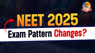 NEET 2025 Exam Pattern Changes  NEET 2025 Syllabus srichaitanyagosala [upl. by Haughay]