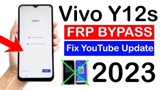 vivo Y12s FRP Bypass 2023  Fix Youtube Update NEW METHOD  Without PC [upl. by Denman207]