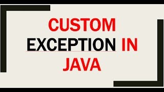 CUSTOM EXCEPTION IN JAVA [upl. by Fricke410]