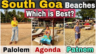 Best Beach in South Goa Beaches  Which is Best  Palolem Beach Agonda Beach Patnem Beach Full Guide [upl. by Aika782]