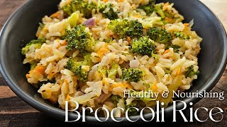 OnePot Cheesy Broccoli and Brown Rice The Perfect Comfort Meal [upl. by Redneval]