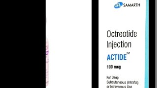 Octreotide Injection ACTIDE100 mcg [upl. by Ennoid]