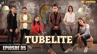 TUBELITE  Episode 05  Eng Sub  Romaisa Khan Momin Saqib amp Mariyam Nafees  25 Jan  Express TV [upl. by Airt]