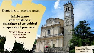 Apertura anno catechistico e pastorale  XXVIII Domenica del Tempo Ordinario [upl. by Chelsie]