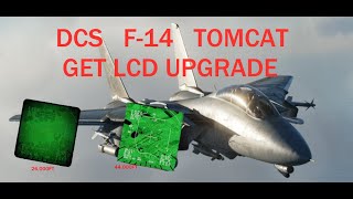 D C S  F14 SCREEN UPGRADE MOD WIP [upl. by Ahras]