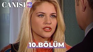 Canısı 10 Bölüm  HD Restorasyon [upl. by Henke]