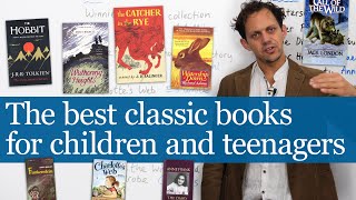 The BEST classic books for kids and teenagers ages 7–16 [upl. by Lamhaj]