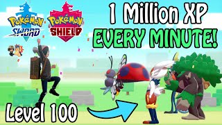 FASTEST Way To Level 100 In Pokémon Sword amp Shield  1 Million XP EVERY Minute Level Up Guide [upl. by Trescott]