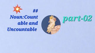 NounCountable and Uncountable Type of Noun Part02 [upl. by Jenni]