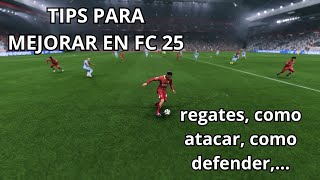 ¡¡10 TIPS PARA MEJORAR EN FC 25 [upl. by Oremo652]