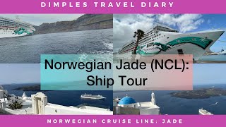 Norwegian Jade NCL Cruise to the Greek Isles Italy Turkey amp Malta Ship Tour [upl. by Latoyia224]