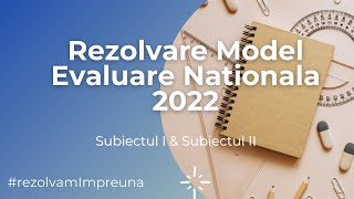 Model Oficial Evaluare Nationala 2022  Rezolvare Partea I amp Partea II  Matematica [upl. by Halli40]