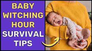 How To Survive Baby Witching Hour [upl. by Greenstein]