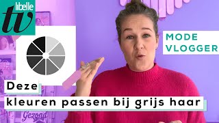 Deze kleuren passen het beste bij grijs haar  Libelle Modevlogger [upl. by Chere]