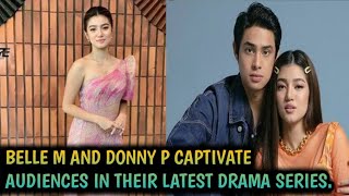 Belle Mariano and Donny Pangilinan Captivate Audiences in Their Latest Drama Series [upl. by Eniad849]