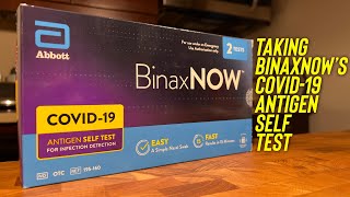 How To Take BinaxNOW Covid19 Antigen Home Test 122321 [upl. by Jaquith204]