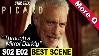 Star Trek Picard Season 2 Episode 2 BEST SCENE – Q [upl. by Rooney]