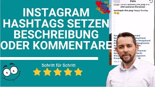 Instagram Hashtags setzen Beschreibung oder Kommentare [upl. by Yank427]