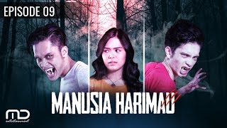 Manusia Harimau  Episode 09 [upl. by Aisha299]