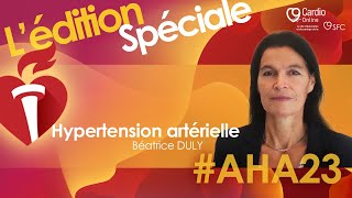 Actualités de l’hypertension artérielle à l’AHA 2023 [upl. by Evets179]