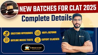 CLAT 2025 New Batches Announcement I Exciting Offers I Complete Details I Keshav Malpani [upl. by Blayze]