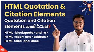 HTML Quotations amp Abbreviations in Telugu Html Tutorial  blockqoute qoute Abbr bdo amp Address Tag [upl. by Suertemed272]