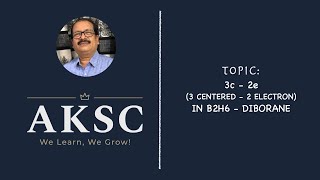 3c  2e 3 Centred  2 Electron Bond in B2H6 Diborane  AKSC  Chemistry  11th amp 12th  NEET JEE [upl. by Doerrer372]
