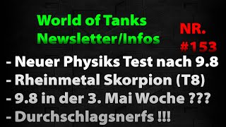 World of Tanks NewsletterInfos  153 Rheinmetal Skorpion  Durchschlagsnerfs HDDeutsch [upl. by Adiesirb]