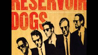 Reservoir Dogs OSTHome of Rock [upl. by Shepley999]