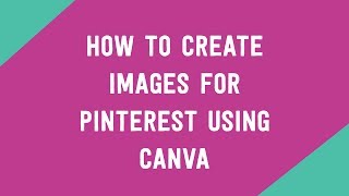 How to create long collage style images for Pinterest using Canva [upl. by Nadoj101]