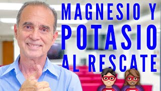 Magnesio Y Potasio Al Rescate [upl. by Reine]