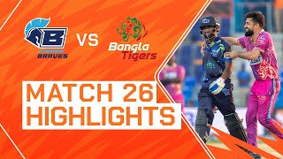 2023 Abu Dhabi T10 Match 26 Highlights Chennai Braves vs Bangla Tigers  Season 7 [upl. by Uwkuhceki]