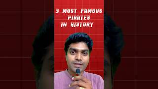 3 Most famous pirates in history shorts trending devara redsea pirates [upl. by Ancalin491]