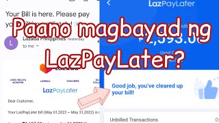 How to pay LazPayLater in LazadaPaano magbayad ng LazPayLater [upl. by Cyna599]