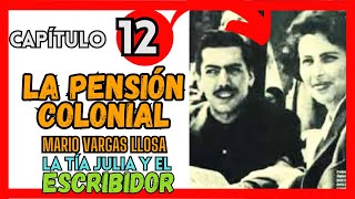 ► EP 12 LA TÍA JULIA y el ESCRIBIDOR el CRIMEN DE LA PENSIÓN COLONIAL [upl. by Areehs]