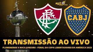 FLUMINENSE X BOCA JUNIORS TRANSMISSÃƒO AO VIVO DIRETO DO MARACANÃƒ  FINAL DA COPA LIBERTADORES 2023 [upl. by Yvor]