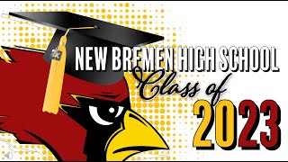 New Bremen High School Graduation Slideshow 2023 [upl. by Janot46]