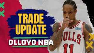 DeMar DeRozan Trade Update [upl. by Enyamert]