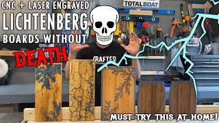 Lichtenberg Boards Without Death  CNC amp Laser Engraved Lichtenburg Wood Burning Effect DIY Tutorial [upl. by Feldman]