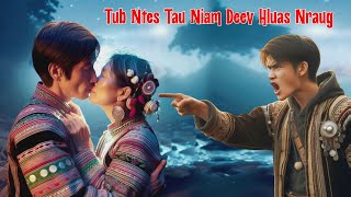 Tub Ntes Tau Niam Deev Hluas Nraug 8132024 [upl. by Illib]