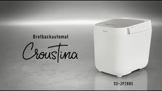 Brotbackautomat für besonders knusprige Kruste Croustina SDZP2000  Panasonic Produktvorstellung [upl. by Aninep]