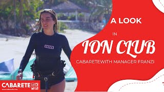 EXPLORE ION CLUB CABARETE WITH MANAGER FRANZI YOUR NEXT KITESURF ADVENTURE [upl. by Atekahs]