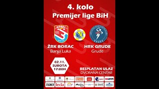 UŽIVO ŽRK Borac vs HRK Grude  Premijer liga BiH 202425  4 kolo [upl. by Akcemat]