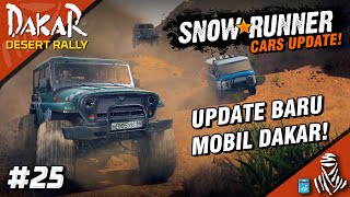 UPDATE BESAR MENUJU 2024 SNOWRUNNER DLC DAKAR PART 2🤯 Dakar Desert Rally Career 25 PC Indonesia [upl. by Hagen]