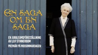 En saga om en saga  Selma Lagerlöf hälsar dig välkommen [upl. by Doelling]