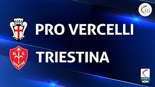 Pro Vercelli  Triestina 12  Gli Highlights [upl. by Ivett]