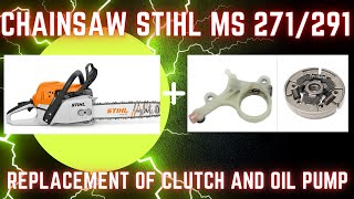 Chainsaw STIHL MS 271 MS 291 replacement of clutch and oil pump  wymiana sprzęgła i pompy oleju [upl. by Profant]